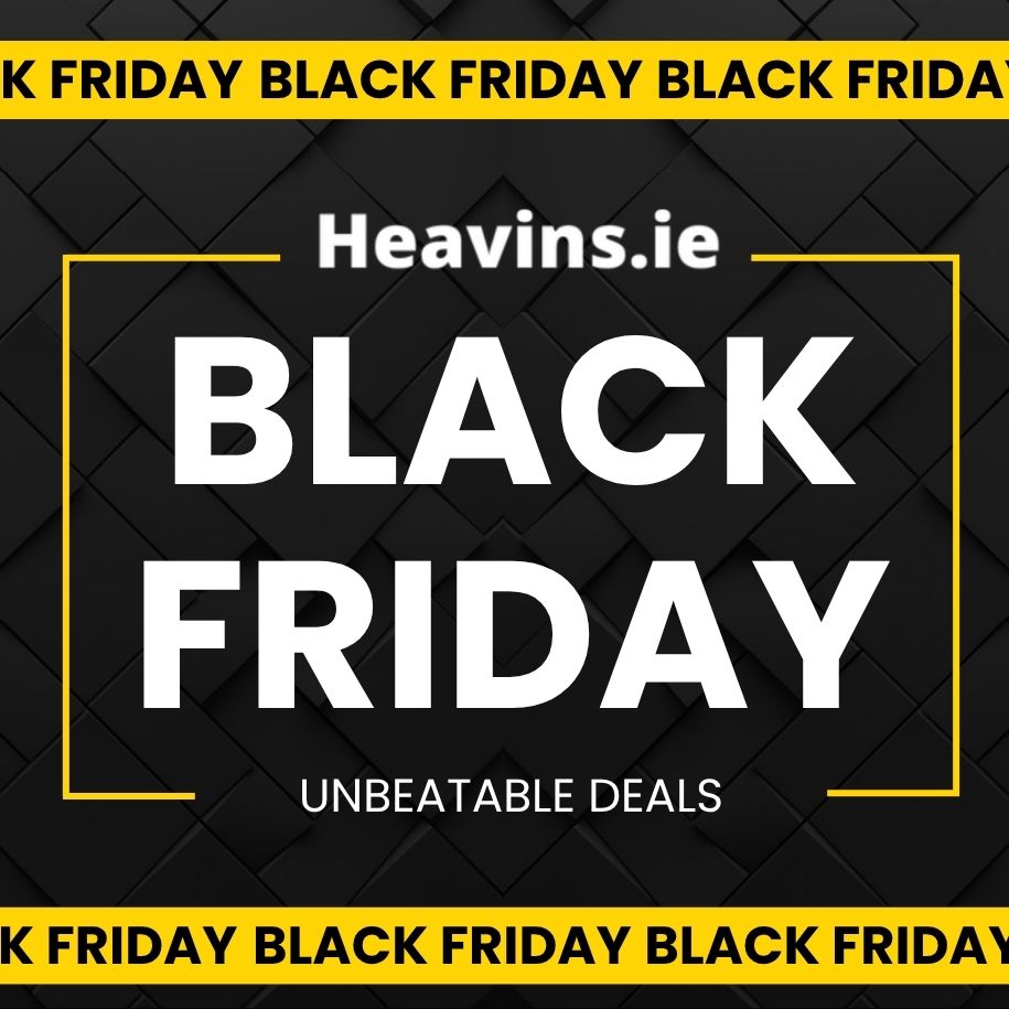 Black Friday Deals 2026 Ireland | Heavins