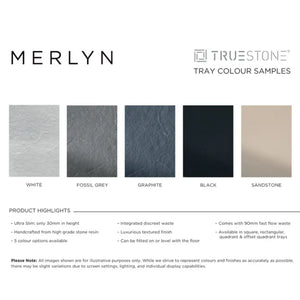 Merlyn Truestone tray color samples showing five options: White, Fossil Grey, Graphite, Black, and Sandstone finishes with product highlights including 30mm ultra slim height, high grade stone resin construction, integrated waste, textured finish, and fast flow waste system